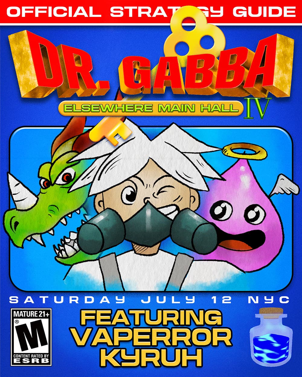 Dragon Warrior-themed DR. GABBA with Kyruh and VAPERROR flyer